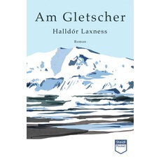 Am Gletscher (Steidl Pocket)