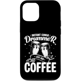 Hülle für iPhone 12/12 Pro Instant Conga Drummer Just Add Coffee Congas Percussion