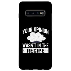Hülle für Galaxy S10+ Deine Meinung war nicht im Rezept Koch Koch Cooking Culinary
