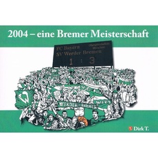 2004 - eine Bremer Meisterschaft