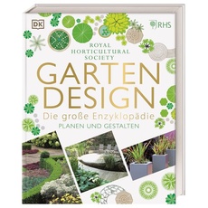 Gartendesign – Die große Enzyklopädie